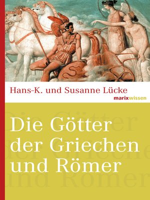 cover image of Die Götter der Griechen und Römer